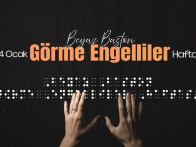 Emine Erdoğan’dan Beyaz Baston Görme Engelliler Haftası Mesajı