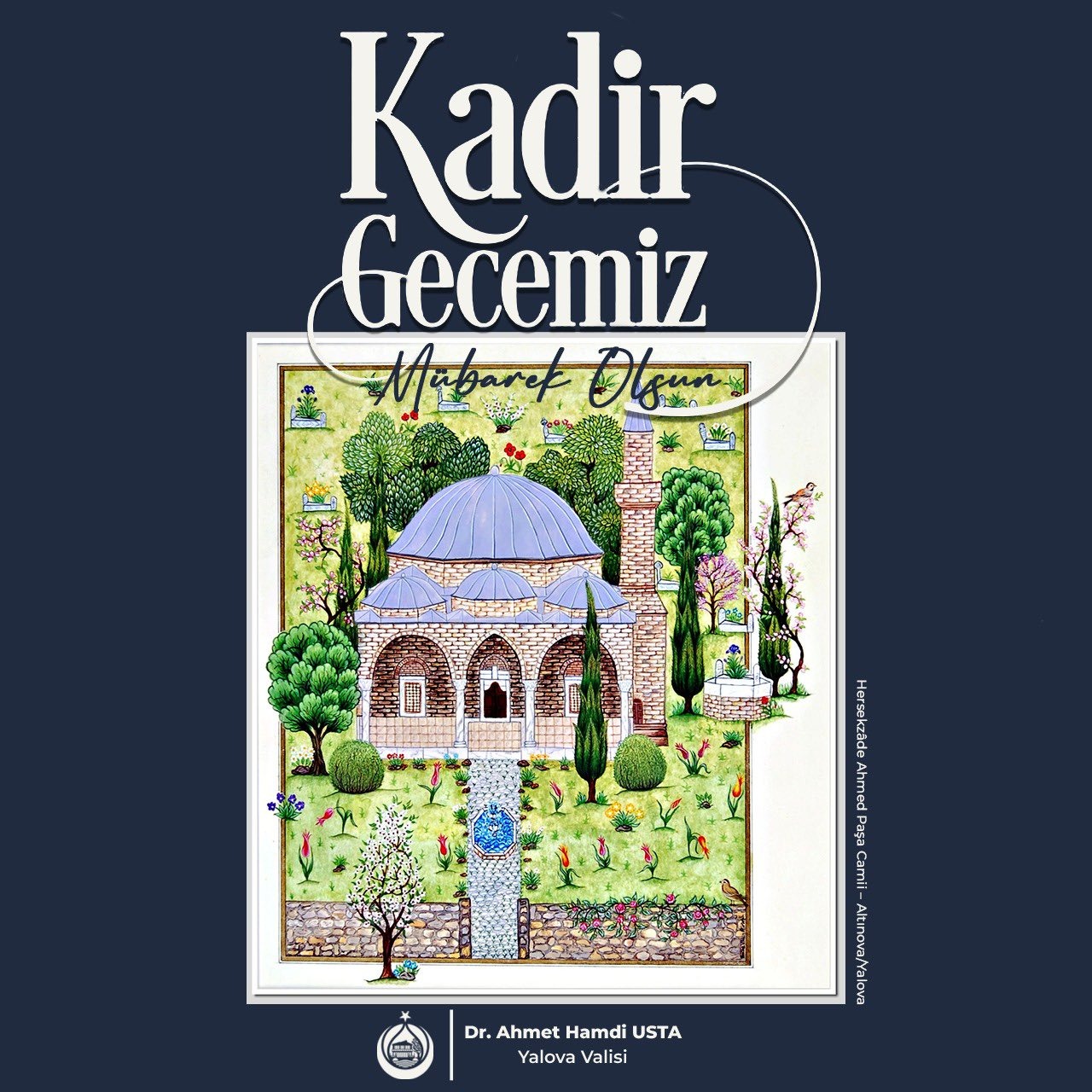 Vali Ahmet Hamdi Usta’dan Kadir Gecesi Mesajı