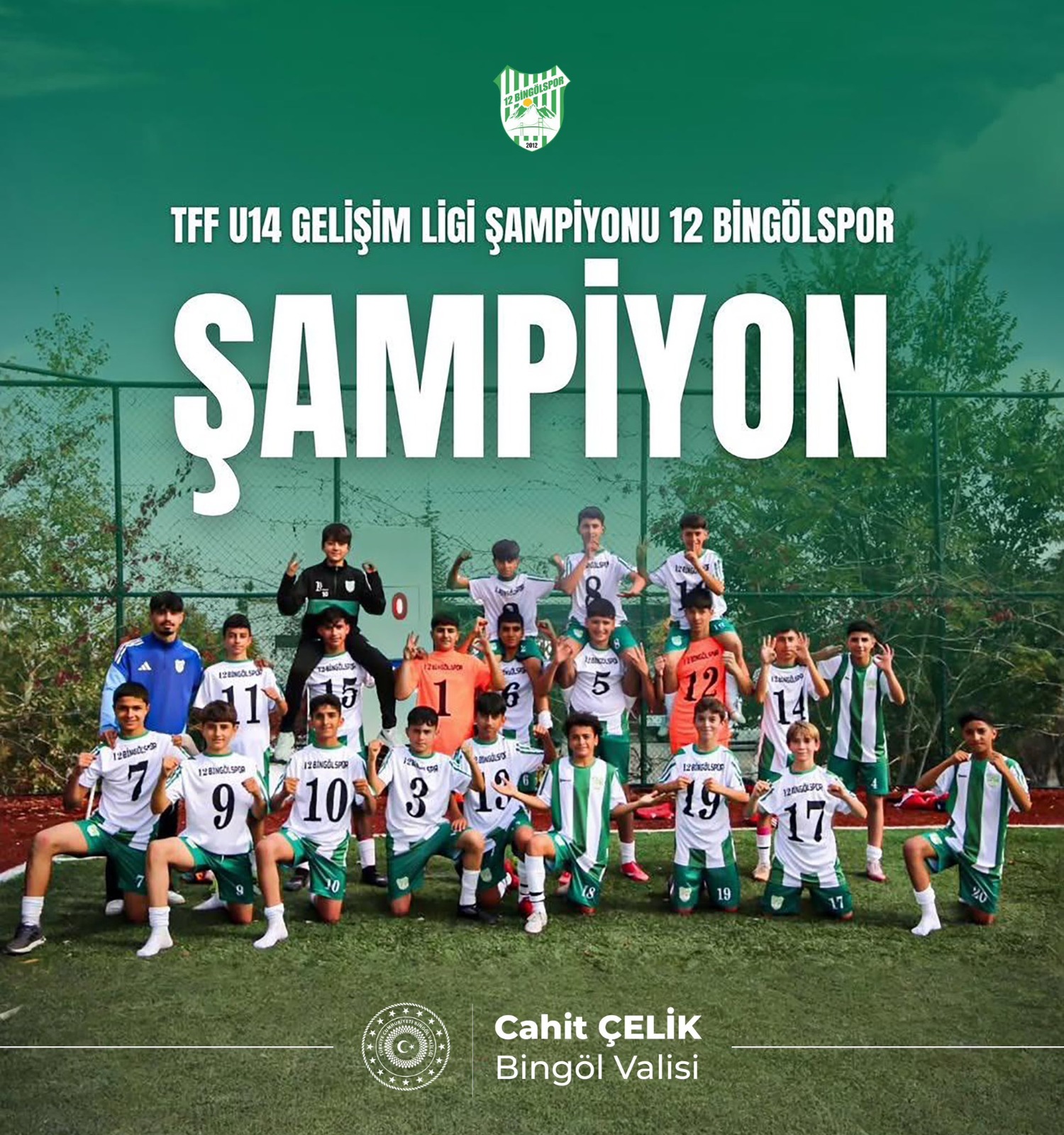 Vali Cahit Çelik’ten 12 Bingölspor U-14 Takımına Şampiyonluk Tebriği