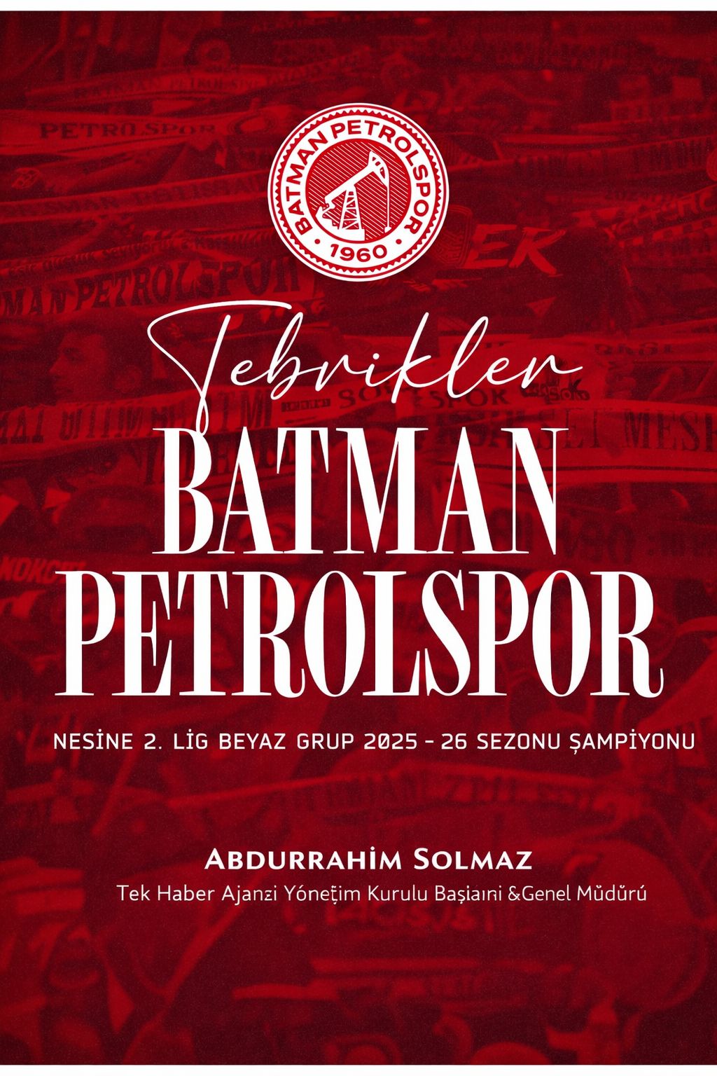 Azmin Zaferi Batman Petrolspor’dan Tarihi Yükseliş Tek Haber Ajansı Başkanı Solmaz’dan Tebrik Mesajı