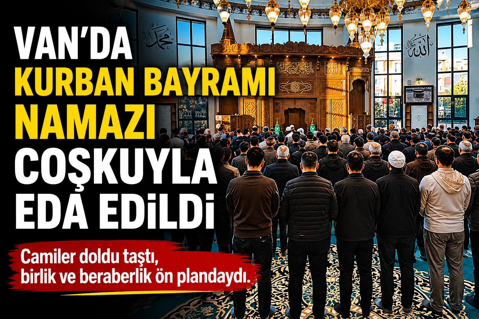 Van’da Kurban Bayramı namazı coşkusu