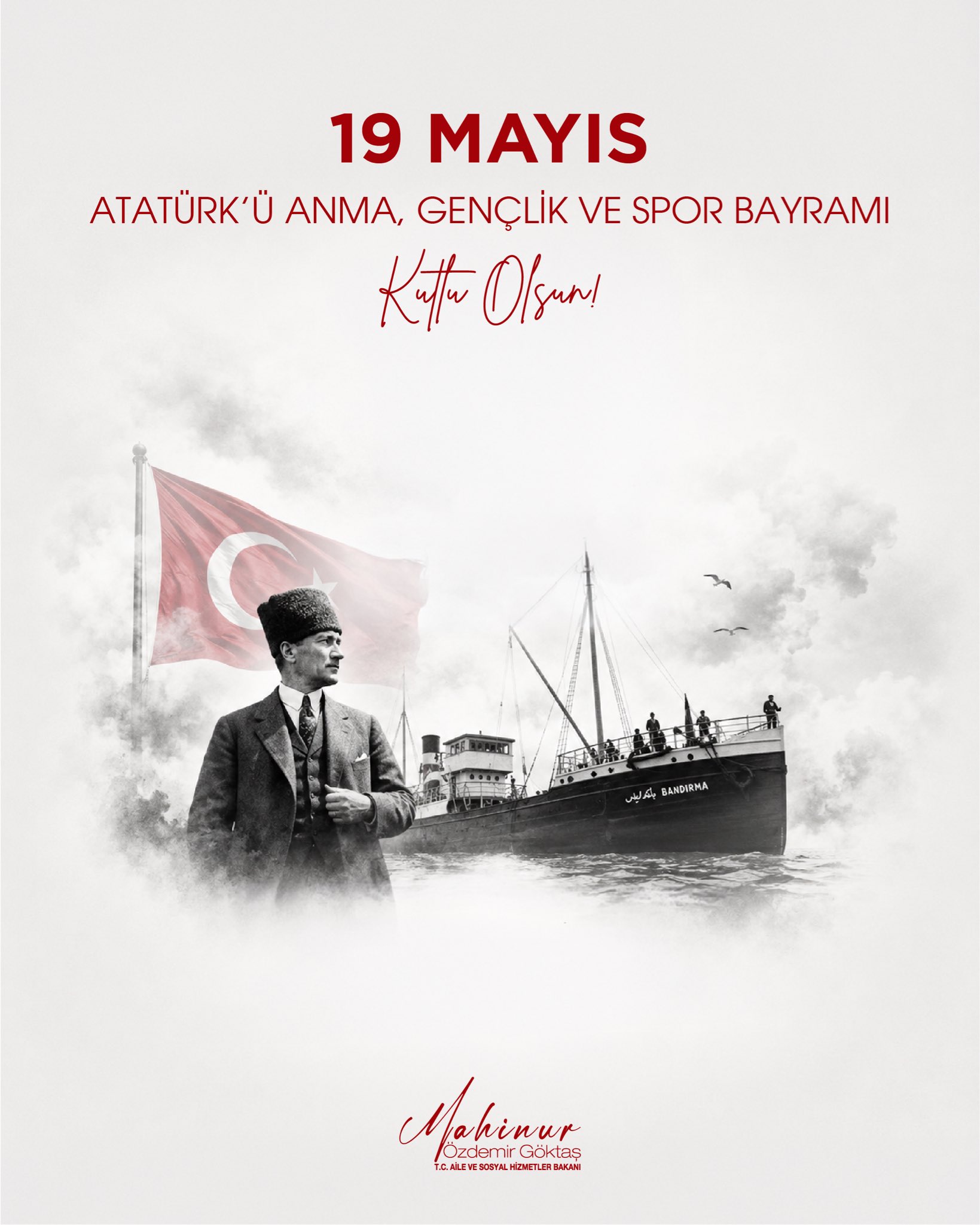 Aile Ve Sosyal Hizmetler Bakanı Göktaş’tan 19 Mayıs Atatürk’ü Anma, Gençlik Ve Spor Bayramı Mesajı