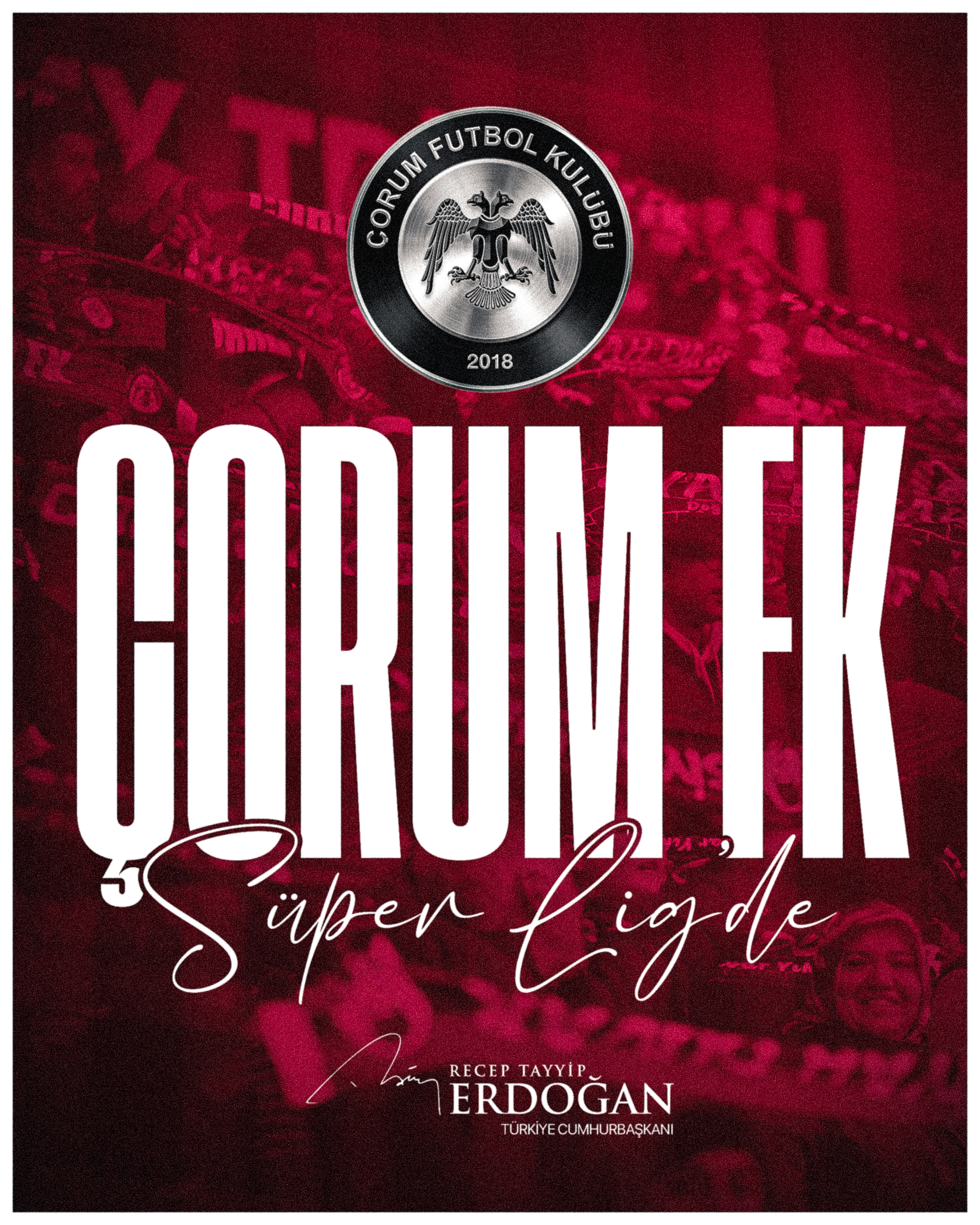 Cumhurbaşkanı Erdoğan’dan Süper Lig’e Yükselen Arca Çorum FK’ya Tebrik