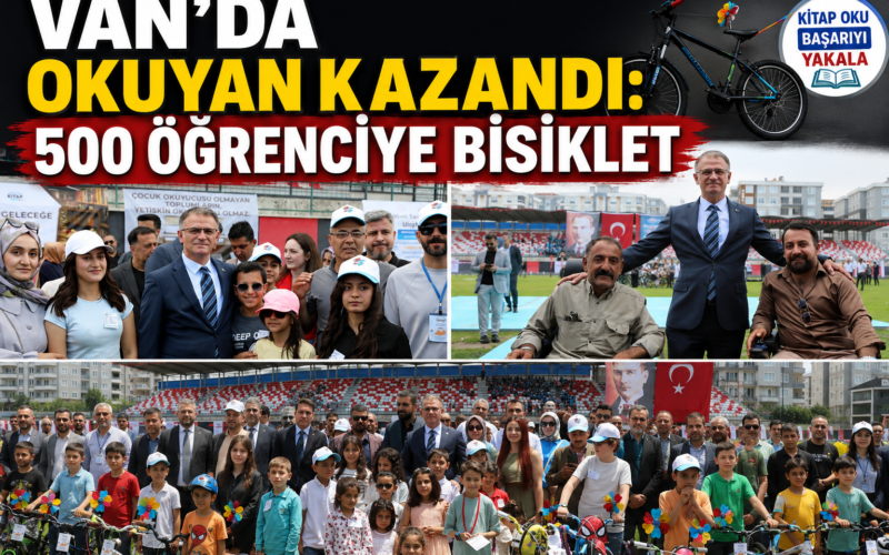 Van’da Okuyan Kazandı: 500 Öğrenciye Bisiklet