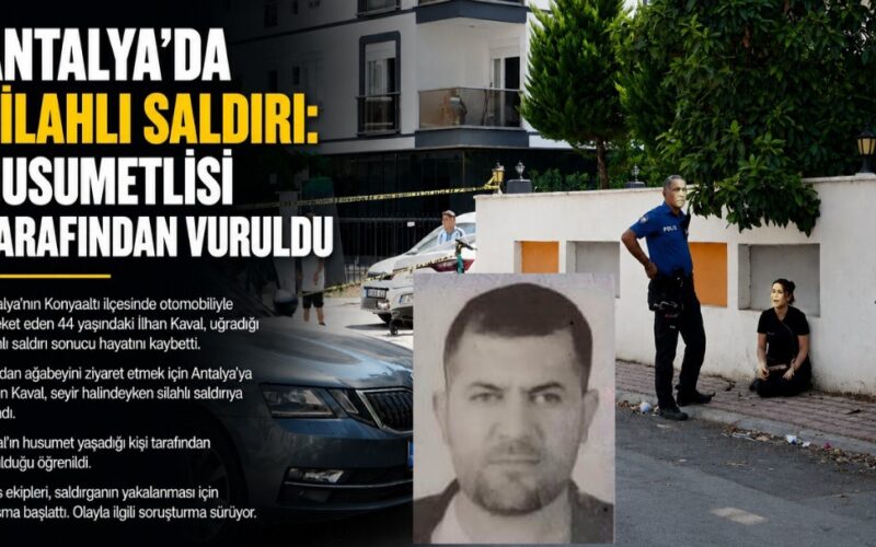 Van’daki Kan Davası Antalya’ya Taşındı: İlhan Kaval Cinayetinde Yeni Detaylar